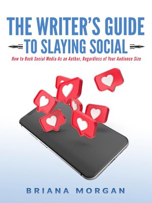 cover image of The Writer's Guide to Slaying Social